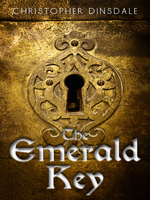 Title details for The Emerald Key by Christopher Dinsdale - Available